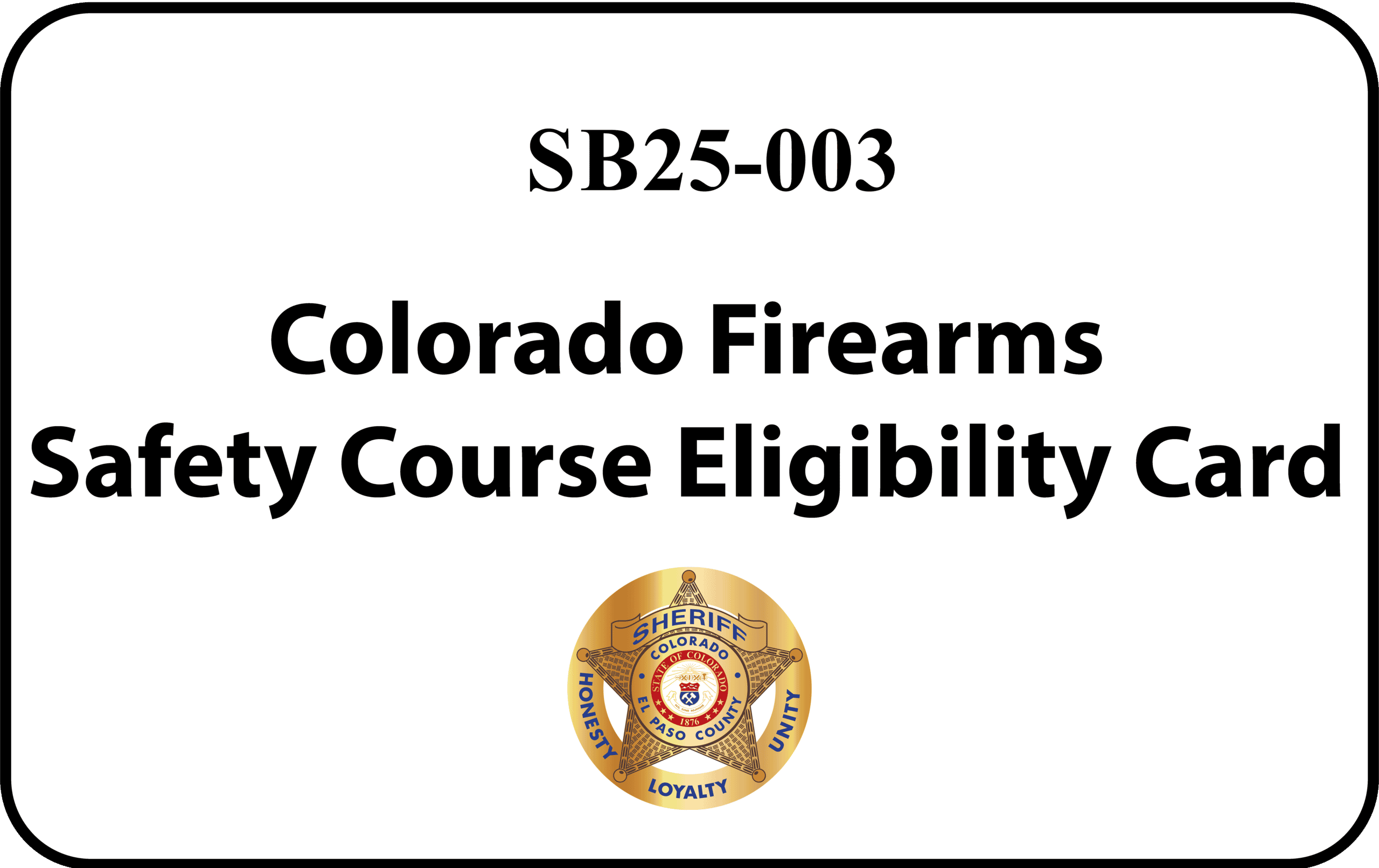 Front of the EL PASO COUNTY SHERIFF'S OFFICE FIREARM SAFETY COURSE CARD